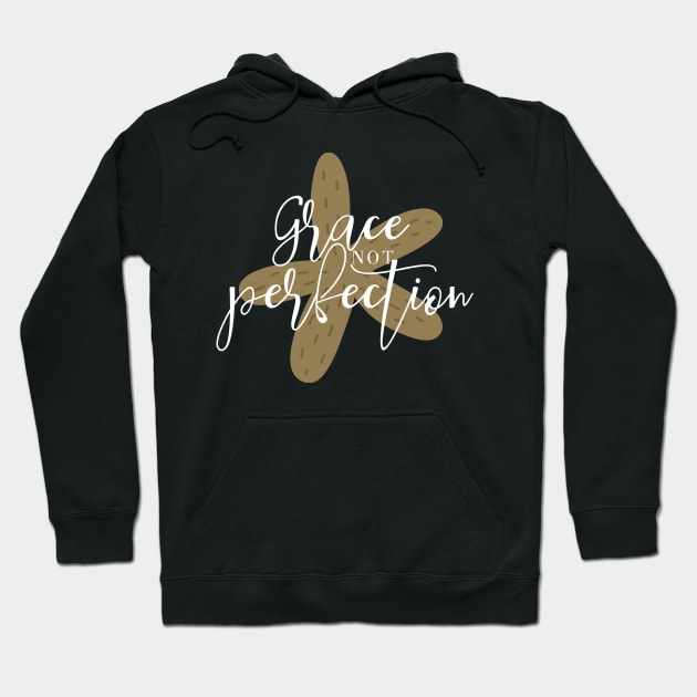 Grace Not Perfection - Gold - Starfish Art Hoodie by Lovelier By Mal